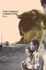 The Human Condition I: No Greater Love (1959) BluRay 480p & 720p Full HD Movie Download