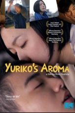 Yuriko's Aroma (2010) WEBRip 480p, 720p & 1080p Full HD Movie Download