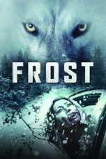 Frost (2022) BluRay 480p, 720p & 1080p Full HD Movie Download