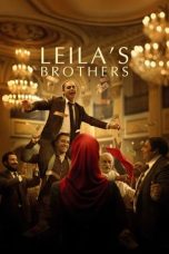 Leila’s Brothers (2022) BluRay 480p, 720p & 1080p Full HD Movie Download