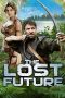 The Lost Future (2010) BluRay 480p, 720p & 1080p Full HD Movie Download