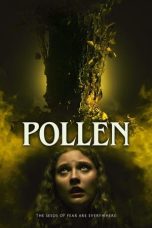 Pollen (2023) WEB-DL 480p, 720p & 1080p Full HD Movie Download