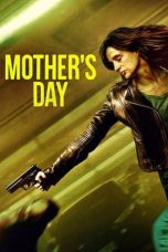 Mother's Day (2023) WEBRip 480p, 720p & 1080p Full HD Movie Download