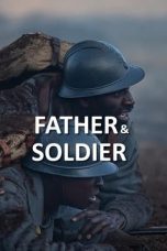 Father & Soldier (2022) BluRay 480p, 720p & 1080p Full HD Movie Download