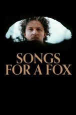 Songs for a Fox (2021) WEBRip 480p, 720p & 1080p Full HD Movie Download