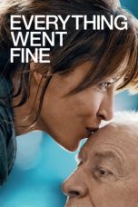 Everything Went Fine (2021) BluRay 480p, 720p & 1080p Full HD Movie Download