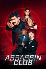 Assassin Club (2023) BluRay 480p, 720p & 1080p Full HD Movie Download