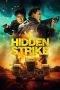 Hidden Strike (2023) WEB-DL 480p, 720p & 1080p Full HD Movie Download