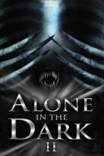 Alone in the Dark II (2008) BluRay 480p, 720p & 1080p Full HD Movie Download