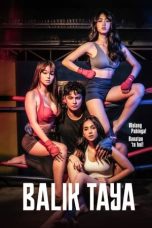 Balik Taya (2023) WEB-DL 480p, 720p & 1080p Full HD Movie Download