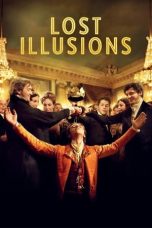Lost Illusions (2021) BluRay 480p, 720p & 1080p Full HD Movie Download