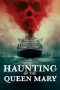 Haunting of the Queen Mary (2023) BluRay 480p, 720p & 1080p