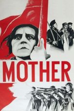 Mother (1926) BluRay 480p, 720p & 1080p Full HD Movie Download