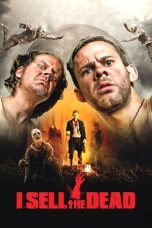 I Sell the Dead (2008) BluRay 480p, 720p & 1080p Full HD Movie Download