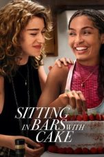 Sitting in Bars with Cake (2023) WEB-DL 480p, 720p & 1080p Full HD Movie Download
