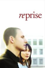 Reprise (2006) BluRay 480p, 720p & 1080p Full HD Movie Download