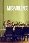 Miss Violence (2013) WEBRip 480p, 720p & 1080p Full HD Movie Download