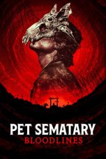 Pet Sematary: Bloodlines (2023) WEB-DL 480p, 720p & 1080p Full HD Movie Download