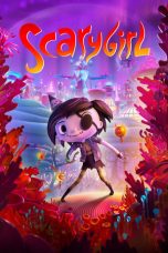 Scarygirl (2023) BluRay 480p, 720p & 1080p Free Download and Streaming
