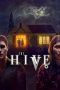 The Hive (2023) WEB-DL 480p, 720p & 1080p Full HD Movie Download