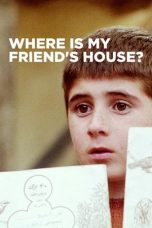 Where Is the Friend’s Home (1987) BluRay 480p, 720p & 1080p Full HD Movie Download
