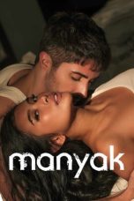 Manyak (2023) WEB-DL 480p, 720p & 1080p Full HD Movie Download