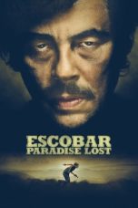 Escobar: Paradise Lost (2014) BluRay 480p, 720p & 1080p Free Download and Streaming