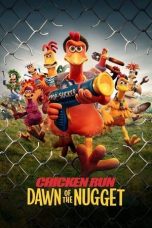 Chicken Run: Dawn of the Nugget (2023) WEB-DL 480p, 720p & 1080p Free Download and Streaming