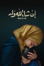 Inshallah a Boy (2023) WEB-DL 480p, 720p & 1080p Free Download and Streaming