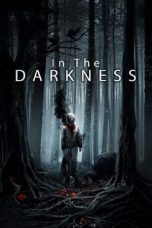 In the Darkness (2018) WEB-DL 480p, 720p & 1080p Free Download and Streaming