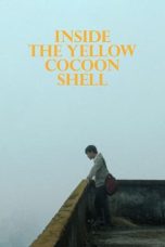 Inside the Yellow Cocoon Shell (2023) WEB-DL 480p, 720p & 1080p Free Download and Streaming