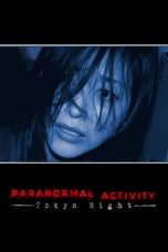 Paranormal Activity 2: Tokyo Night (2010) BluRay 480p, 720p & 1080p Free Download and Streaming