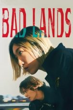 Bad Lands (2023) WEB-DL 480p, 720p & 1080p Free Download and Streaming