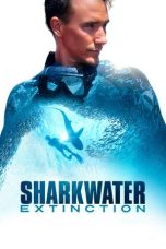 Sharkwater Extinction (2018) BluRay 480p, 720p & 1080p Free Download and Streaming
