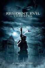 Resident Evil: Vendetta (2017) BluRay 480p, 720p & 1080p Full HD Movie Download