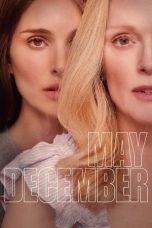 May December (2023) WEB-DL 480p, 720p & 1080p Free Download and Streaming