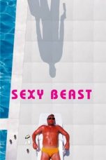 Sexy Beast (2000) BluRay 480p, 720p & 1080p Movie Download