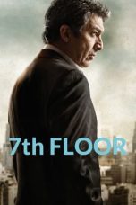 The 7th Floor (2013) BluRay 480p, 720p & 1080p Free Download