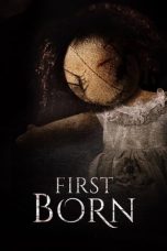 FirstBorn (2016) WEB-DL 480p, 720p & 1080p Movie Download