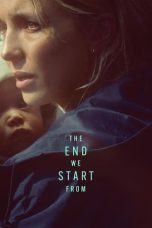 The End We Start From (2023) WEB-DL 480p, 720p & 1080p