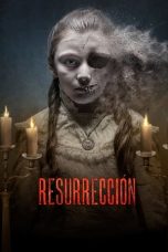 Resurrection (2015) WEB-DL 480p, 720p & 1080p Full Movie