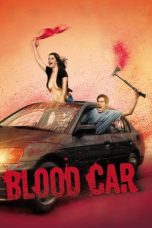 Blood Car (2007) BluRay 480p, 720p & 1080p Full Movie Download