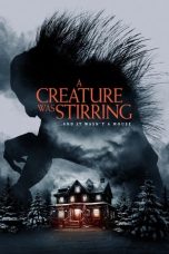A Creature Was Stirring (2023) BluRay 480p, 720p & 1080p