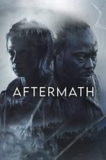 Aftermath (2024) WEB-DL 480p, 720p & 1080p Movie Download