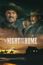The Night They Came Home (2024) BluRay 480p, 720p & 1080p