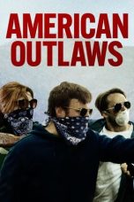 American Outlaws (2023) WEB-DL 480p, 720p & 1080p Full Movie