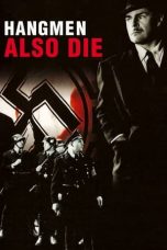 Hangmen Also Die! (1943) BluRay 480p, 720p & 1080p Full Movie