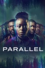 Parallel (2024) WEB-DL 480p, 720p & 1080p Full Movie Download