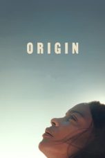 Origin (2023) BluRay 480p, 720p & 1080p Full Movie Download