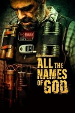All the Names of God (2023) BluRay 480p, 720p & 1080p Full Movie